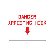 Danger Arresting Hook Decal-Aircraft Warning Decal-Aircraft Safety Marking-Miliary Decal-Aviation Decal-Aircraft Sticker-Aircraft Markings-Military Aircraft Decal-Military Aircraft Marking